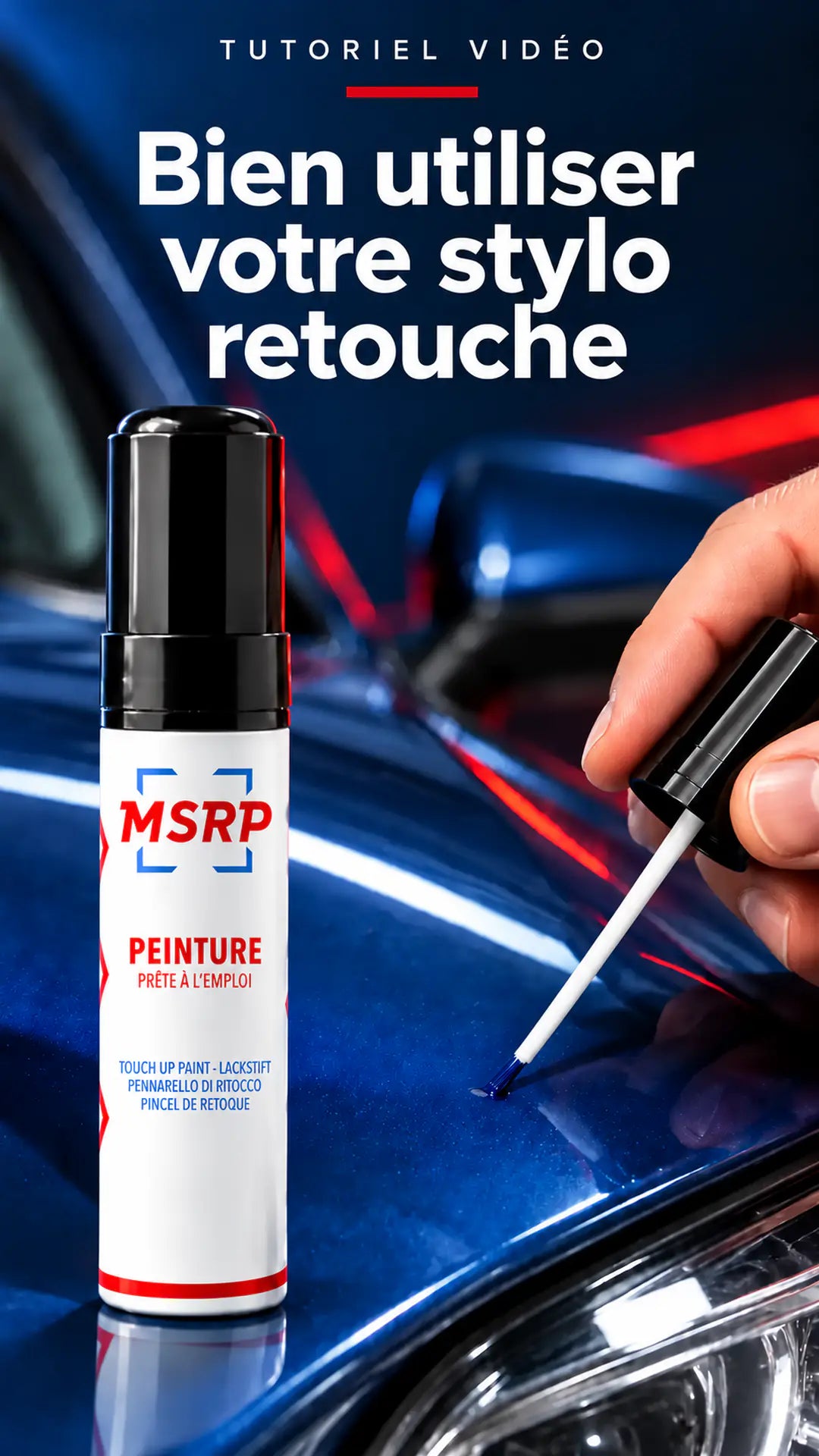 Tutoriel d’application du stylo retouche peinture MSRP sur mobile